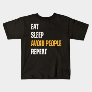 Introvert Funny - Eat Sleep Avoid People Repeat Kids T-Shirt